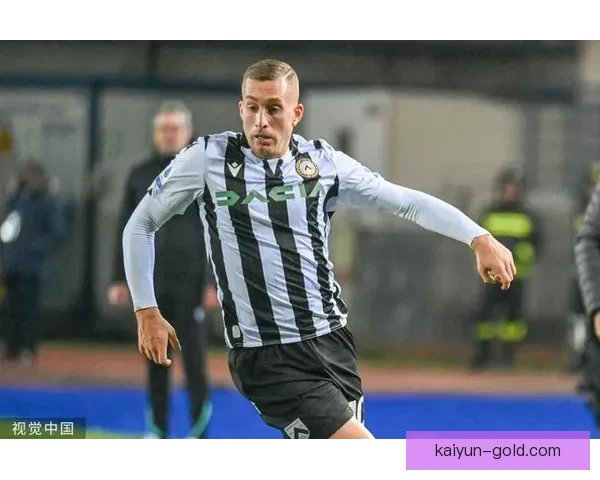 乌迪内斯重塑转会策略，聚焦年轻潜力股表现亮眼